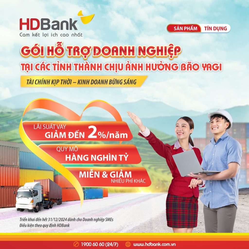 Gói hỗ trợ doanh nghiệp tại các tỉnh thành chịu ảnh hưởng bão Yagi của HDBank. Ảnh: HDBank