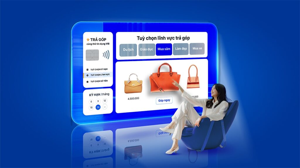 VIB "tiếp sức" tài chính cuối năm, trả góp 0%, mua sắm thả ga, du lịch thỏa thích 3 VIB