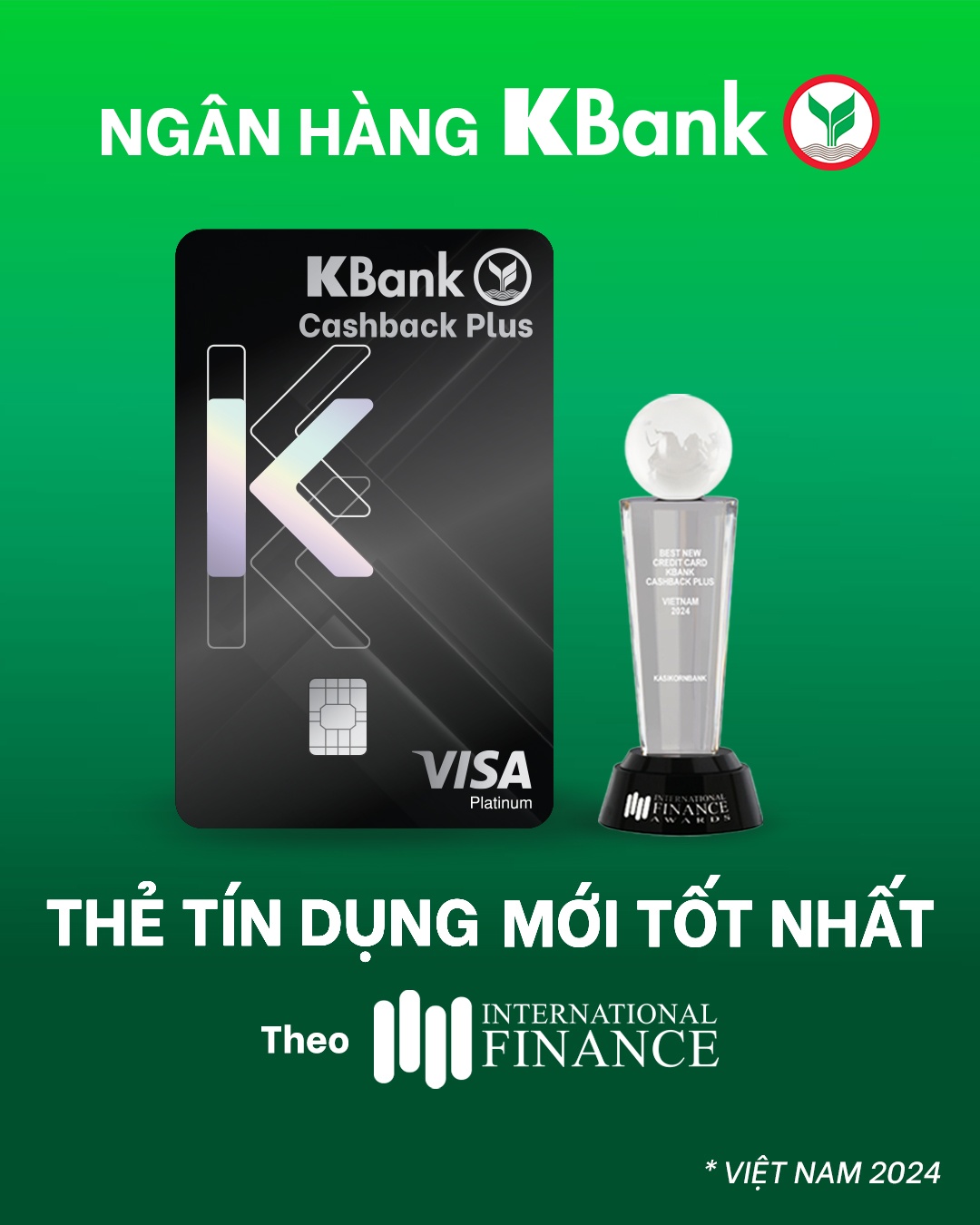 Ngân hàng KBank được vinh danh giải Thẻ Tín Dụng Mới Tốt Nhất Việt Nam 2024 1 Ngân hàng KBank được vinh danh
